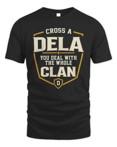 DELA NT1-K008 Cross A/An NAME, You Deal With the Whole Clan | Personalized Vintage T-Shirt - Unisex Standard T-Shirt - Black