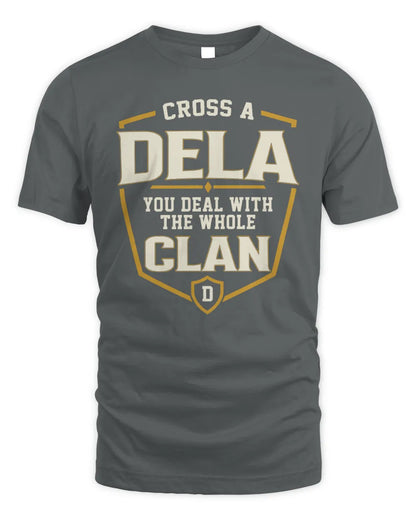 DELA NT1-K008 Cross A/An NAME, You Deal With the Whole Clan | Personalized Vintage T-Shirt - Unisex Standard T-Shirt - Charcoal