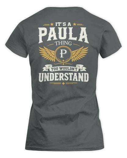PAULA KT06-M008 It’s a [NAME] Thing – You Wouldn’t Understand | Personalized Vintage T-Shirt - Women's Standard T-Shirt - Charcoal