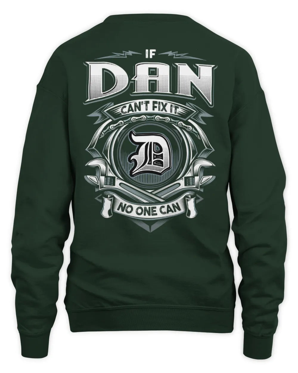 DAN AP81-K4-626 - Personalized Ahmed Quote Apparel “If Ahmed Can't Fix It, No One Can” - Unisex Sweatshirt - Forest Green