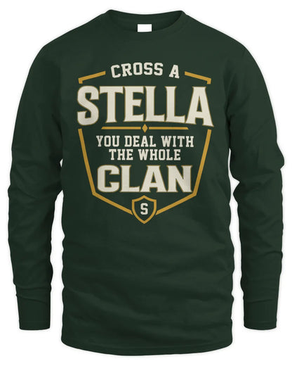STELLA NT1-K008 Cross A/An NAME, You Deal With the Whole Clan | Personalized Vintage T-Shirt - Men's Long Sleeved T-Shirt - Forest Green