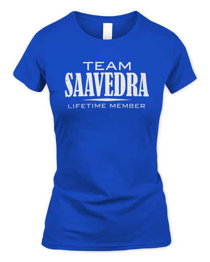 SAAVEDRA BL62-K4-128 - Personalized “Team NAME Lifetime Member” - Women's Standard T-Shirt - Royal