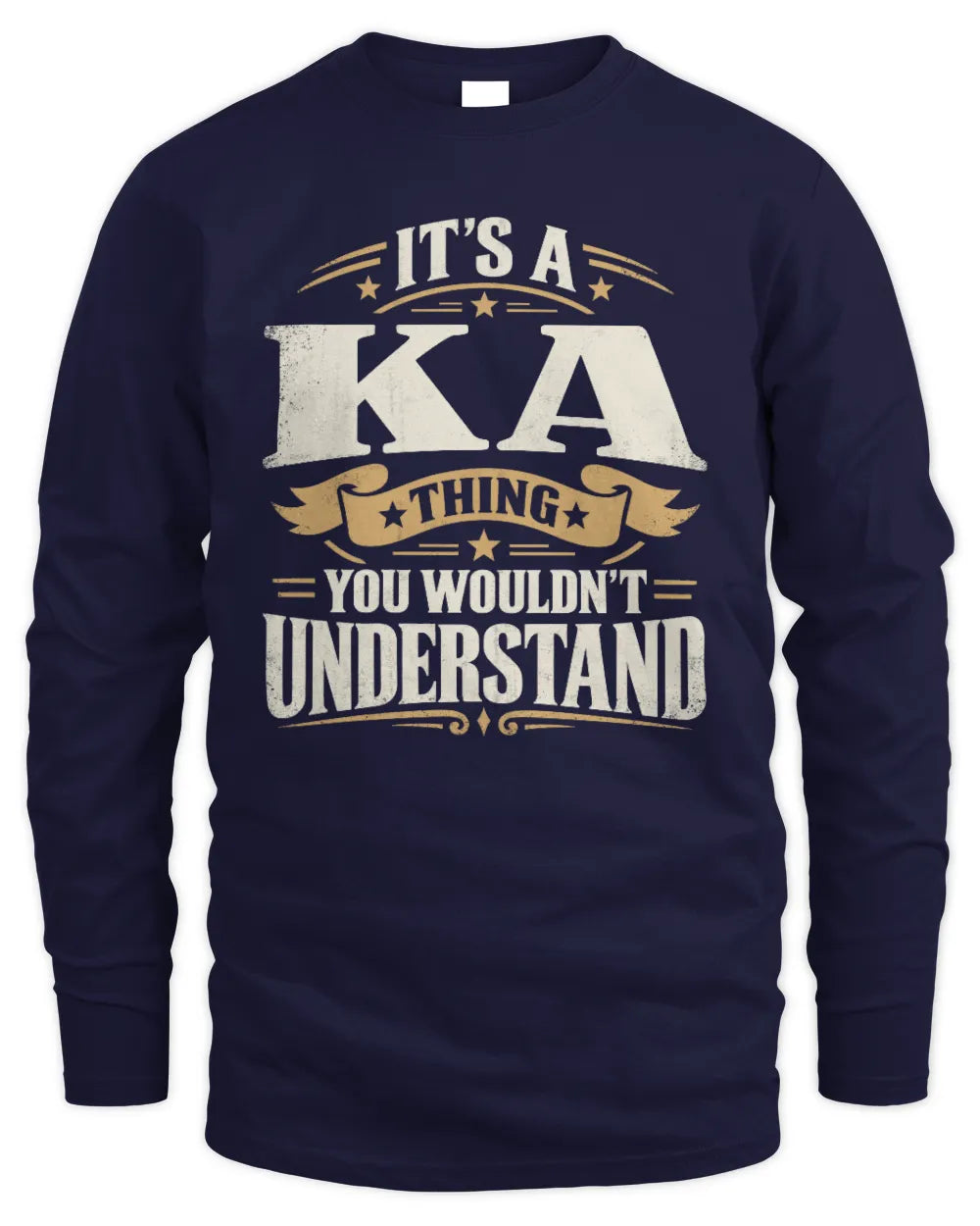 KA P08 TH51 - Personalized “It’s a/an [NAME] Thing – You Wouldn’t Understand” Shirt - Men's Long Sleeved T-Shirt - Navy