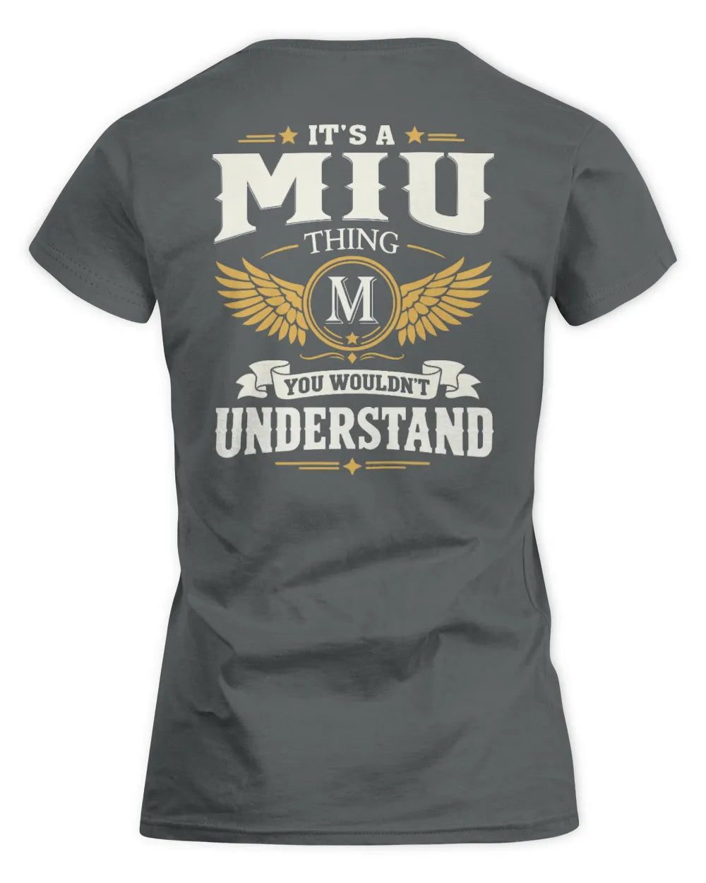 MIU KT06-M008 It’s a [NAME] Thing – You Wouldn’t Understand | Personalized Vintage T-Shirt - Women's Standard T-Shirt - Charcoal