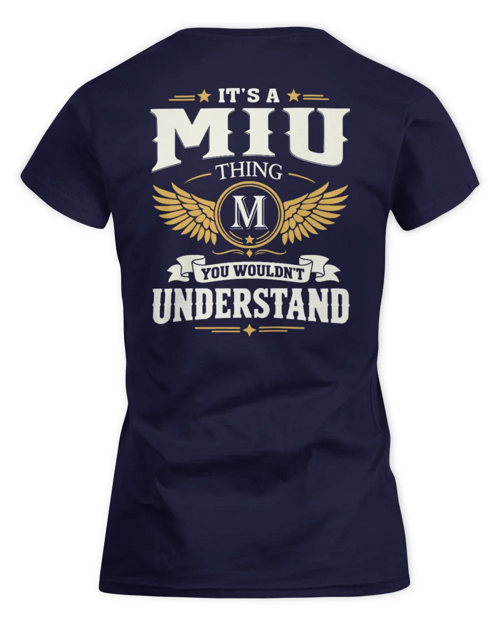 MIU KT06-M008 It’s a [NAME] Thing – You Wouldn’t Understand | Personalized Vintage T-Shirt - Women's Standard T-Shirt - Navy