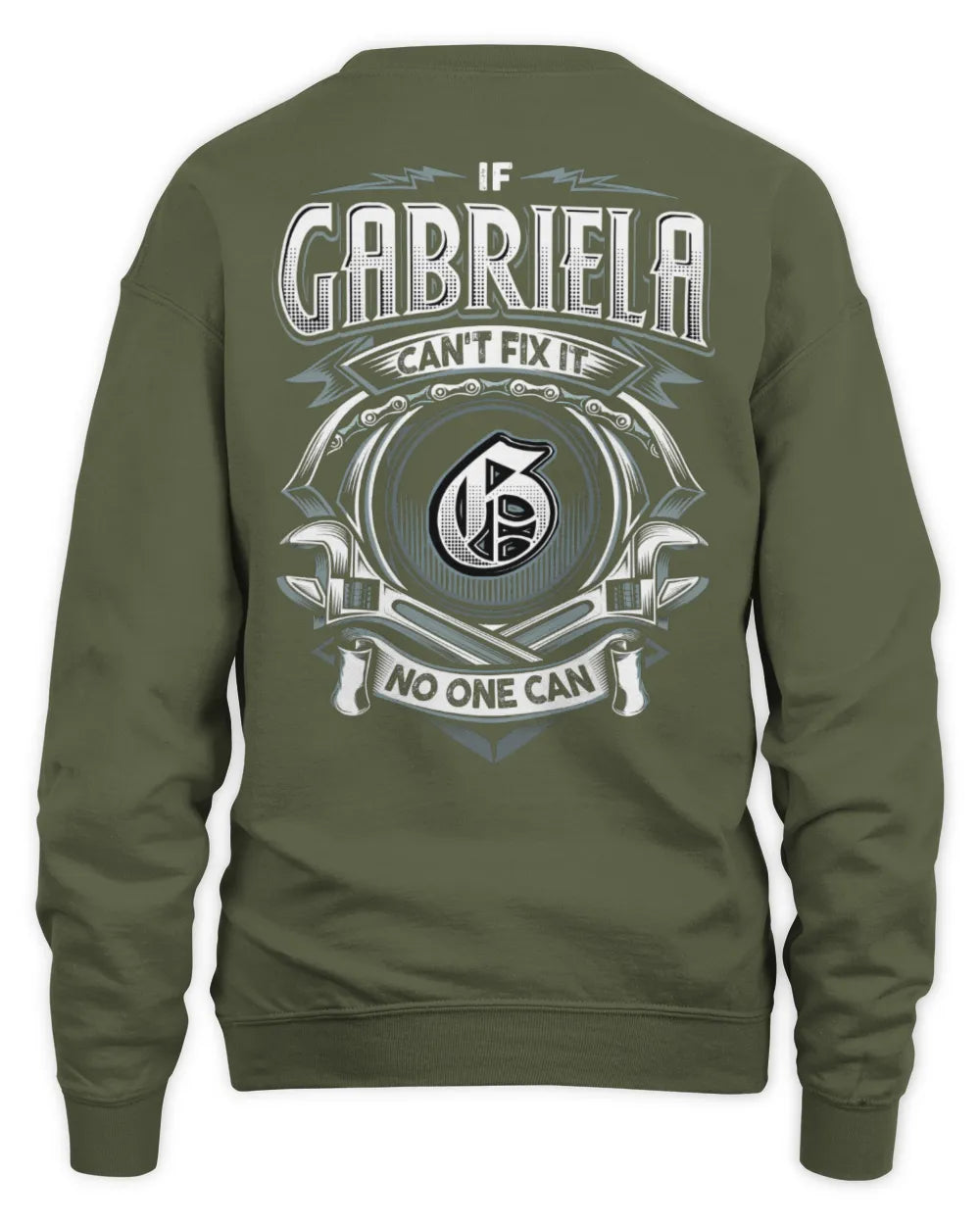 GABRIELA AP81-K4-626 - Personalized Ahmed Quote Apparel “If Ahmed Can't Fix It, No One Can” - Unisex Sweatshirt - Military Green