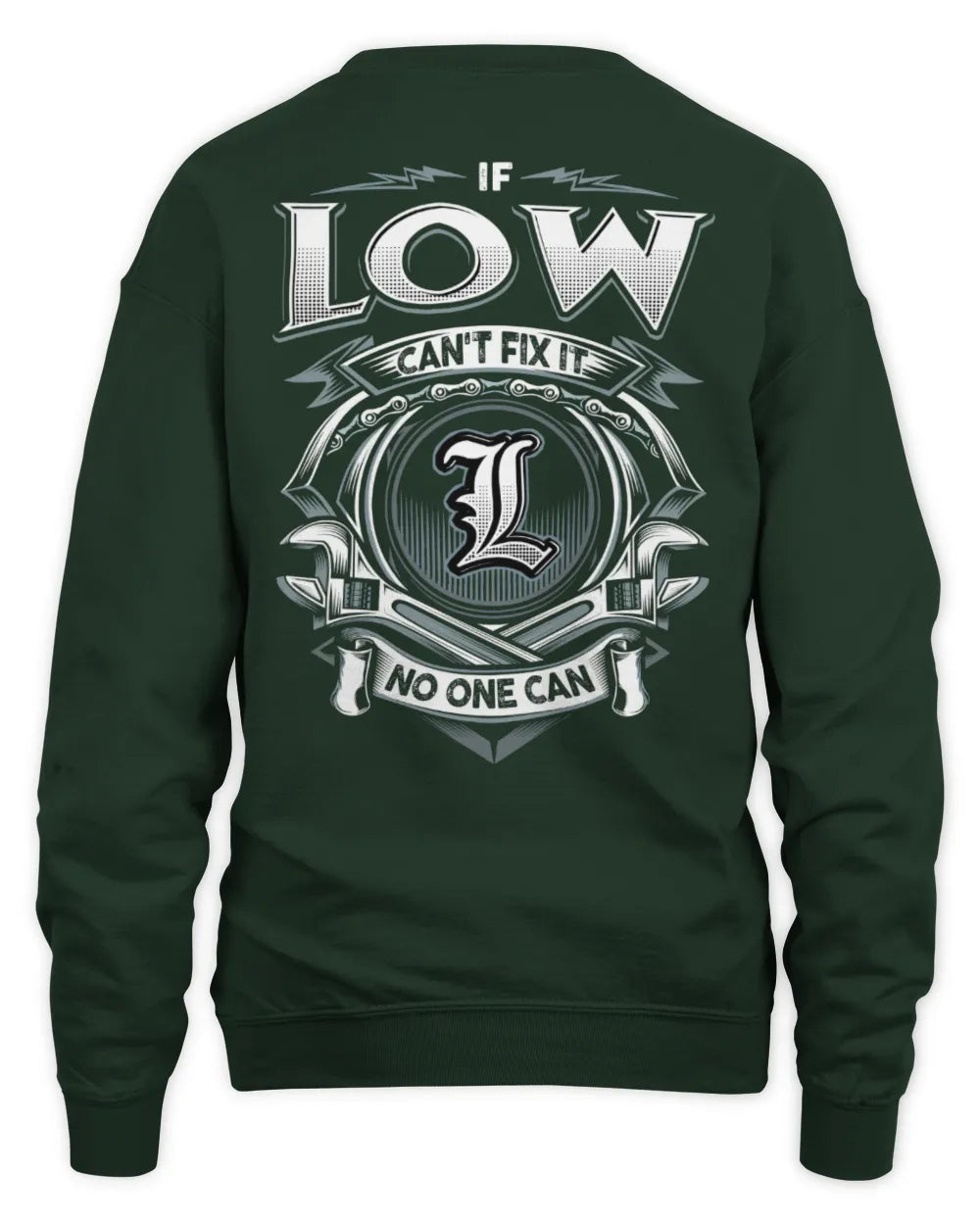 LOW AP81-K4-626 - Personalized Ahmed Quote Apparel “If Ahmed Can't Fix It, No One Can” - Unisex Sweatshirt - Forest Green