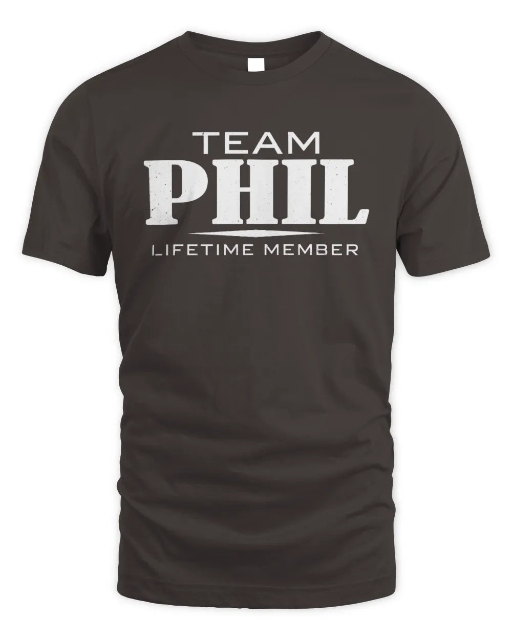 PHIL BL62-K4-128 - Personalized “Team NAME Lifetime Member” - Unisex Standard T-Shirt - Dark Chocolate