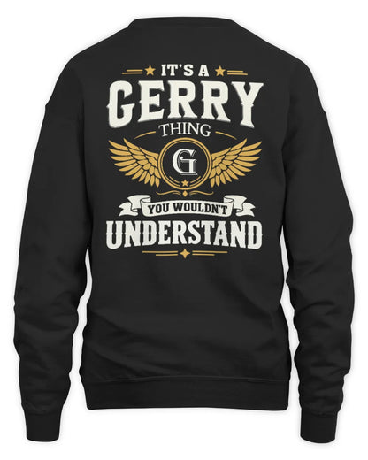 GERRY KT06-M008 It’s a [NAME] Thing – You Wouldn’t Understand | Personalized Vintage T-Shirt - Unisex Sweatshirt - Black