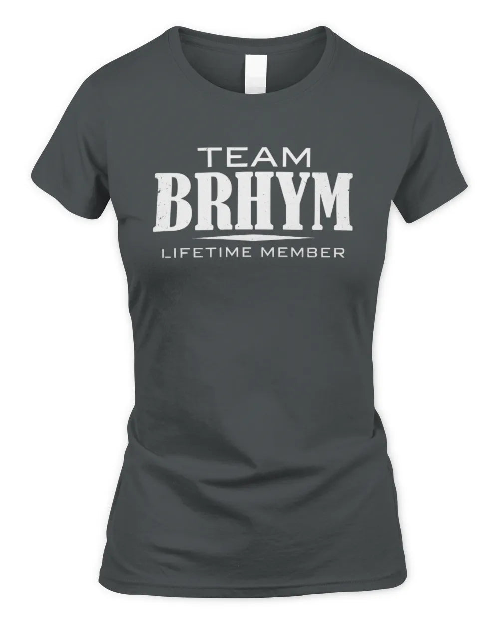 BRHYM BL62-K4-128 - Personalized “Team NAME Lifetime Member” - Women's Standard T-Shirt - Charcoal