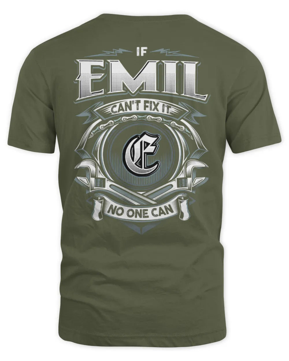 EMIL AP81-K4-626 - Personalized Ahmed Quote Apparel “If Ahmed Can't Fix It, No One Can” - Unisex Standard T-Shirt - Military Green