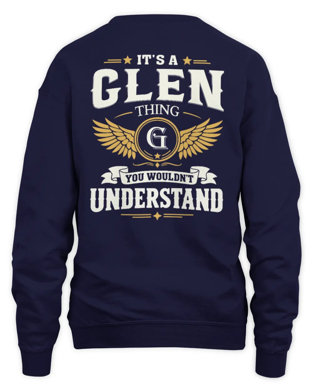 GLEN KT06-M008 It’s a [NAME] Thing – You Wouldn’t Understand | Personalized Vintage T-Shirt - Unisex Sweatshirt - Navy