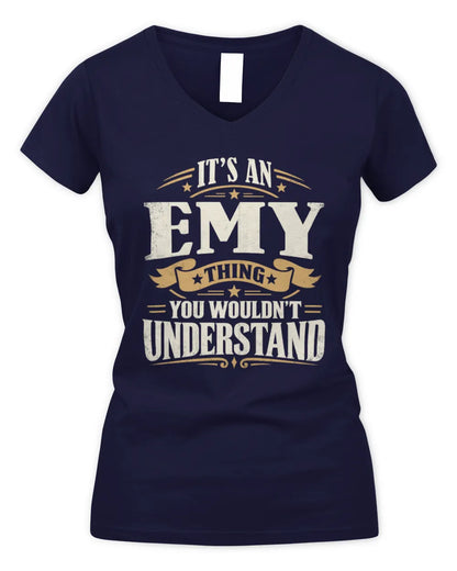 EMY P08 TH51 - Personalized “It’s a/an [NAME] Thing – You Wouldn’t Understand” Shirt - Women's V-Neck T-Shirt - Navy