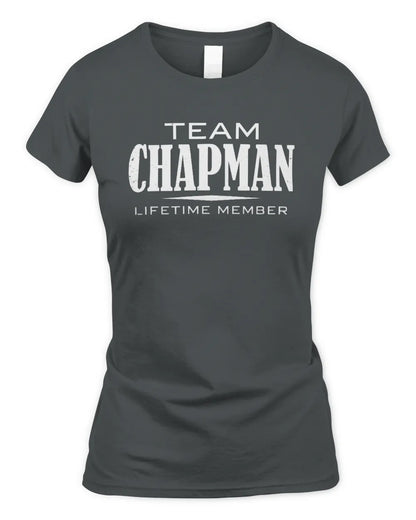 CHAPMAN BL62-K4-128 - Personalized “Team NAME Lifetime Member” - Women's Standard T-Shirt - Charcoal