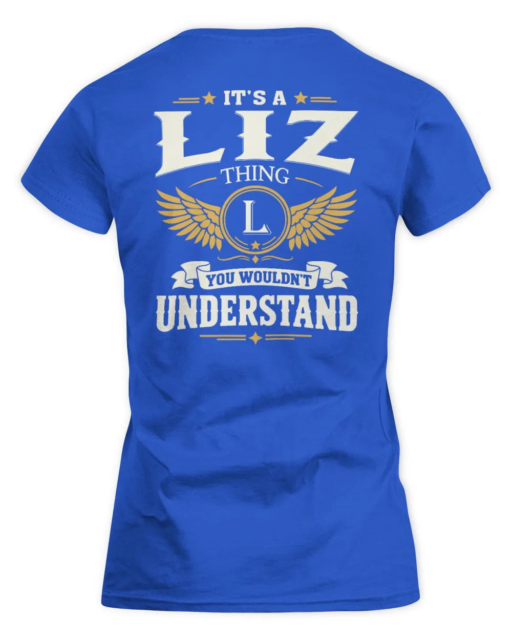 LIZ KT06-M008 It’s a [NAME] Thing – You Wouldn’t Understand | Personalized Vintage T-Shirt - Women's Standard T-Shirt - Royal