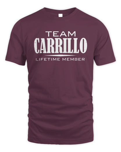 CARRILLO BL62-K4-128 - Personalized “Team NAME Lifetime Member” - Unisex Standard T-Shirt - Maroon
