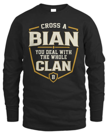 BIAN NT1-K008 Cross A/An NAME, You Deal With the Whole Clan | Personalized Vintage T-Shirt - Men's Long Sleeved T-Shirt - Black