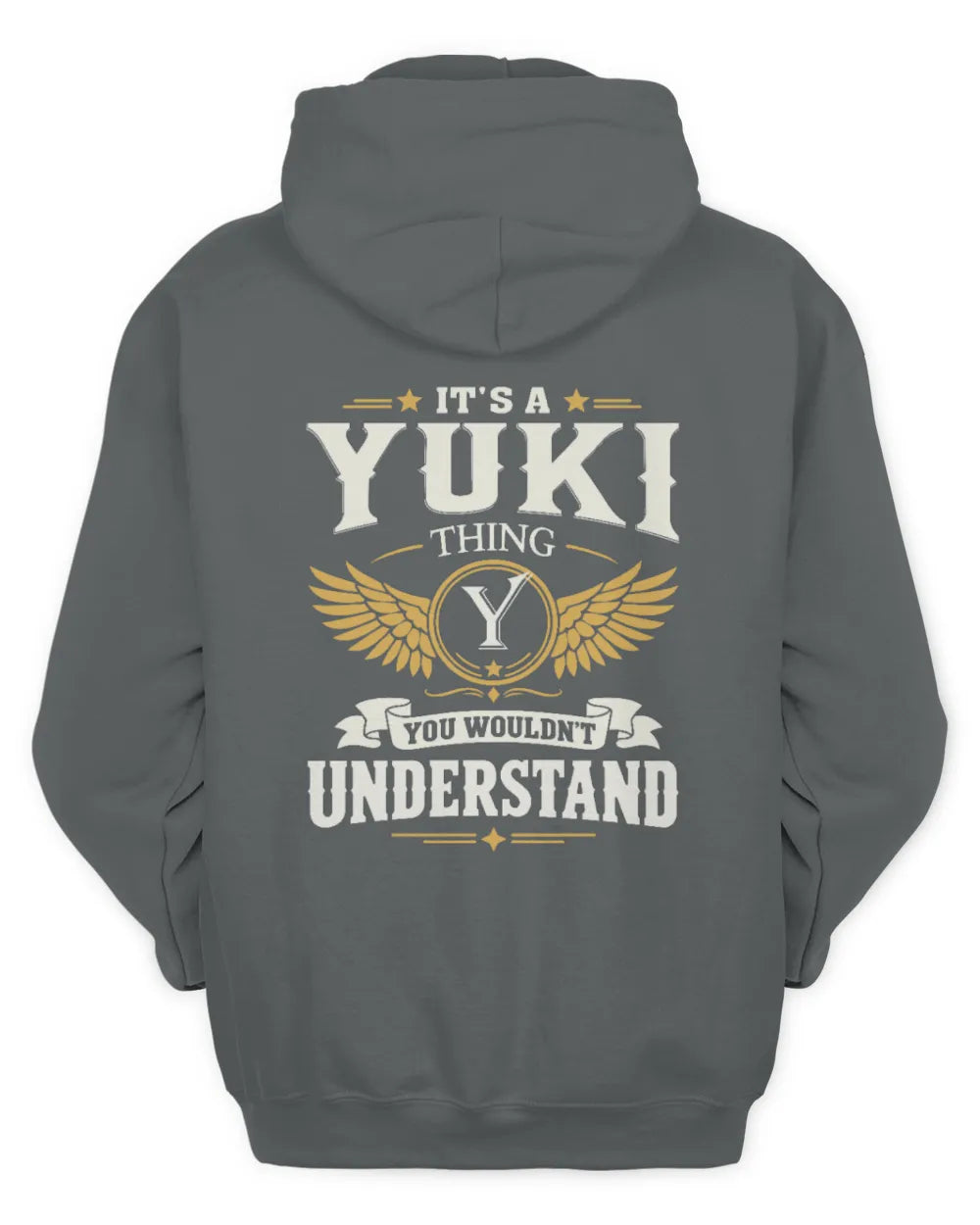 YUKI KT06-M008 It’s a [NAME] Thing – You Wouldn’t Understand | Personalized Vintage T-Shirt - Unisex Hoodie - Charcoal