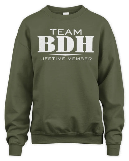 BDH BL62-K4-128 - Personalized “Team NAME Lifetime Member” - Unisex Sweatshirt - Military Green