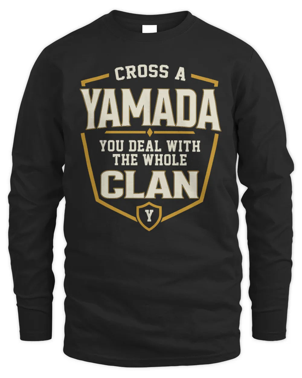 YAMADA NT1-K008 Cross A/An NAME, You Deal With the Whole Clan | Personalized Vintage T-Shirt - Men's Long Sleeved T-Shirt - Black