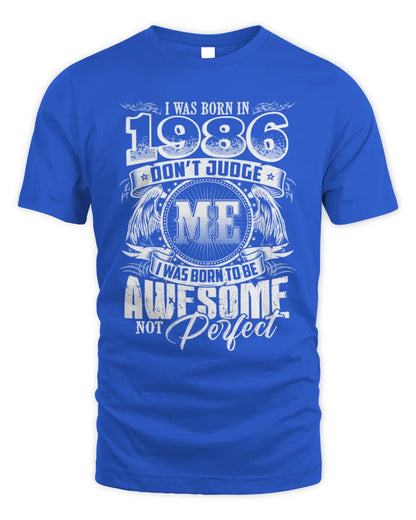 1986 HH89-K2 – Awesome Birth Year Quote T-Shirt - Unisex Standard T-Shirt - Royal