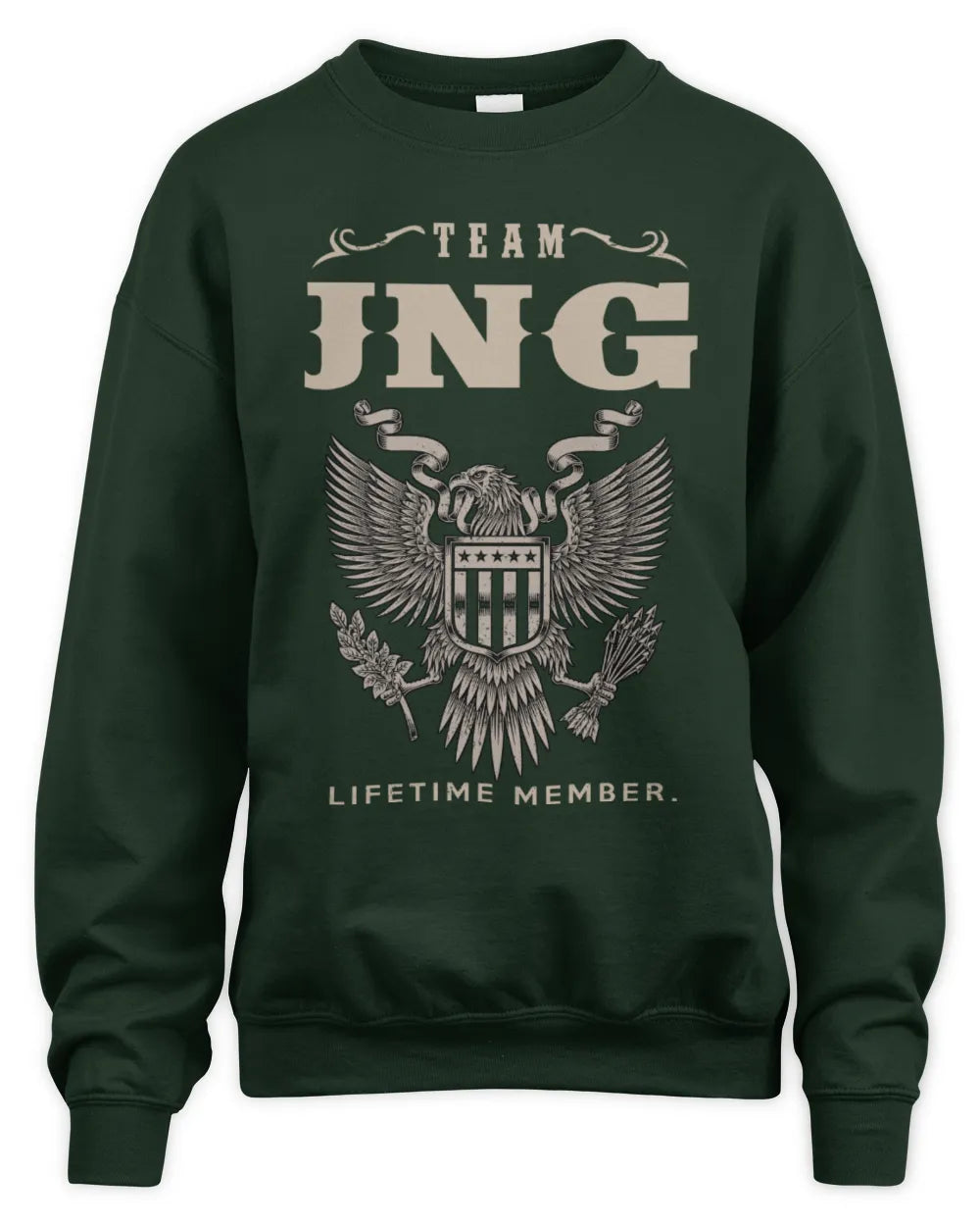 JNG TP06-K82 – Personalized Classic Style Apparel “Team NAME Lifetime Member” - Unisex Sweatshirt - Forest Green