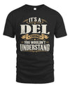 DEL P08 TH51 - Personalized “It’s a/an [NAME] Thing – You Wouldn’t Understand” Shirt