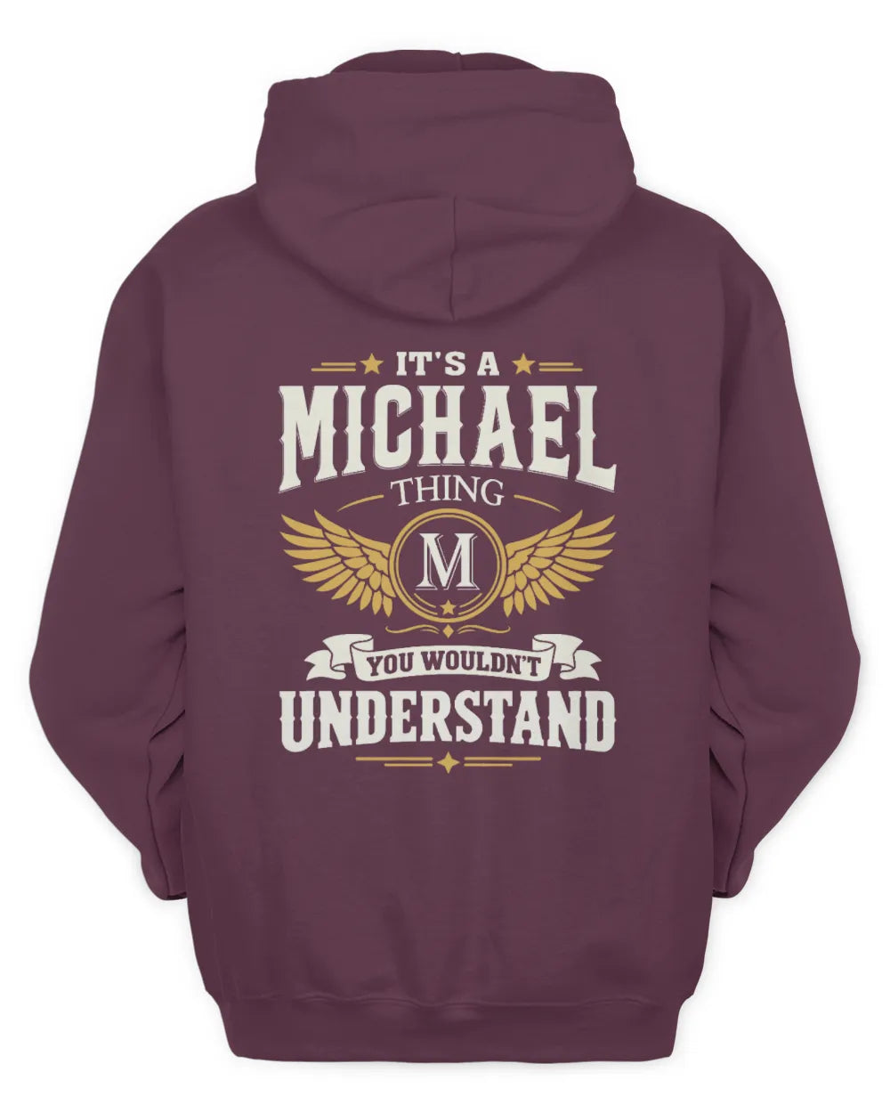 MICHAEL KT06-M008 It’s a [NAME] Thing – You Wouldn’t Understand | Personalized Vintage T-Shirt - Unisex Hoodie - Maroon