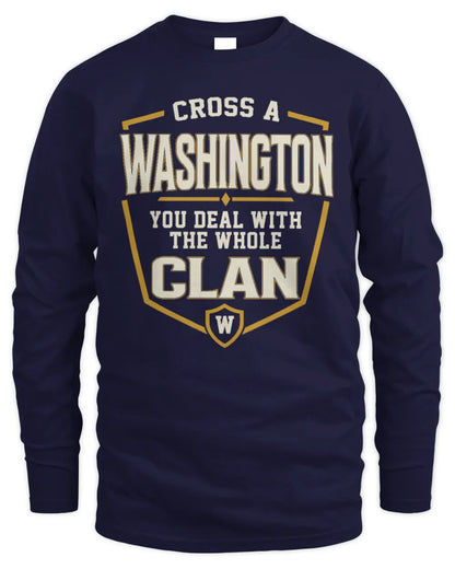 WASHINGTON NT1-K008 Cross A/An NAME, You Deal With the Whole Clan | Personalized Vintage T-Shirt - Men's Long Sleeved T-Shirt - Navy