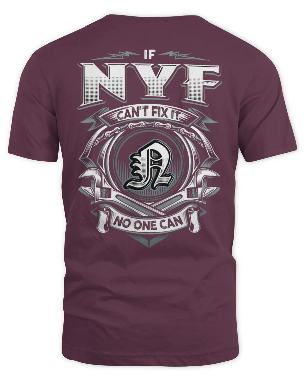 NYF AP81-K4-626 - Personalized Ahmed Quote Apparel “If Ahmed Can't Fix It, No One Can” - Unisex Standard T-Shirt - Maroon