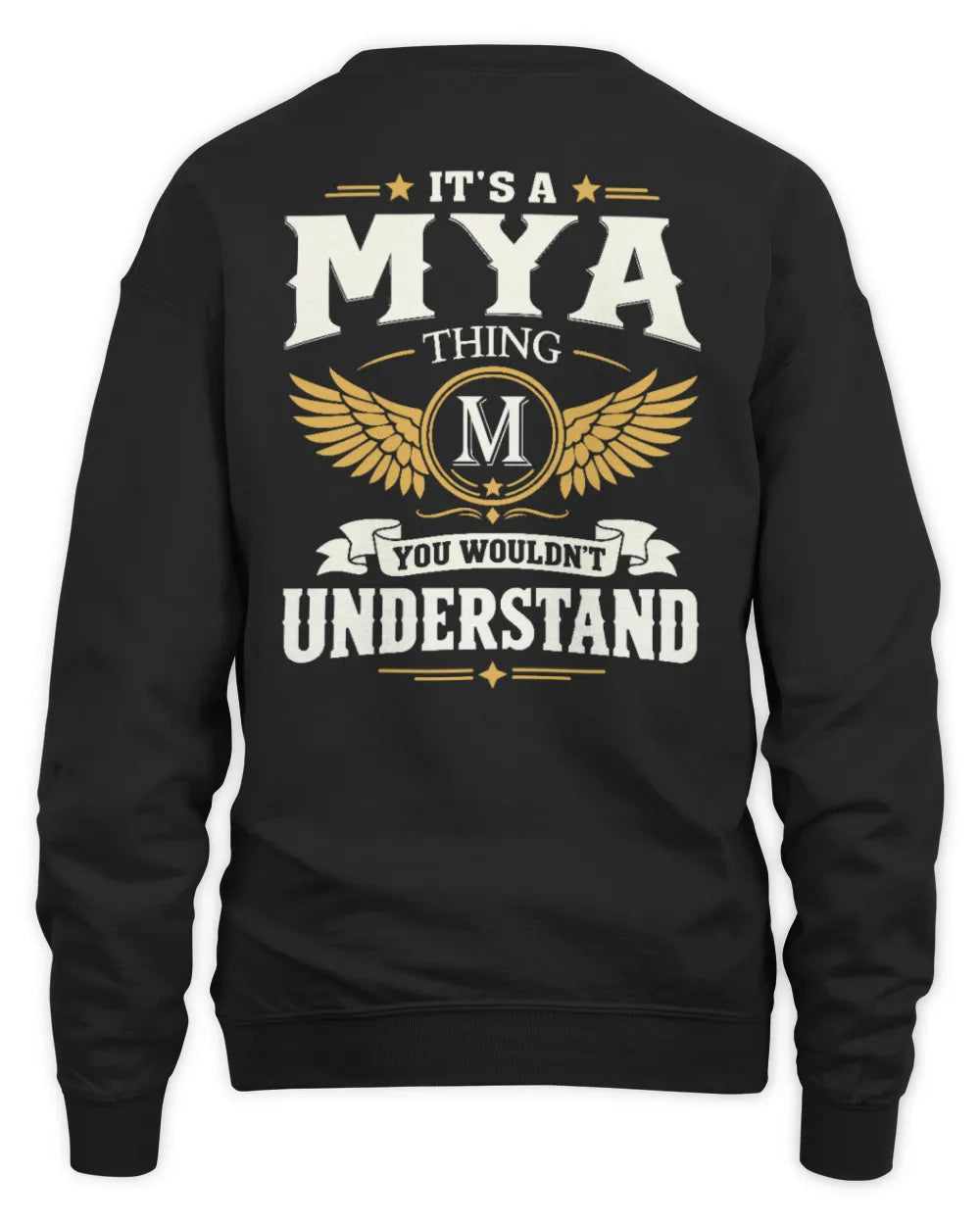 MYA KT06-M008 It’s a [NAME] Thing – You Wouldn’t Understand | Personalized Vintage T-Shirt - Unisex Sweatshirt - Black