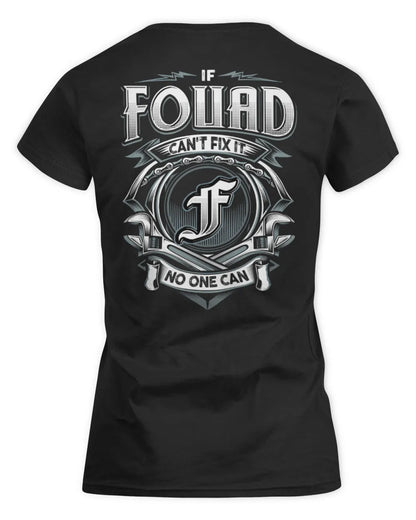 FOUAD AP81-K4-626 - Personalized Ahmed Quote Apparel “If Ahmed Can't Fix It, No One Can” - Women's Standard T-Shirt - Black