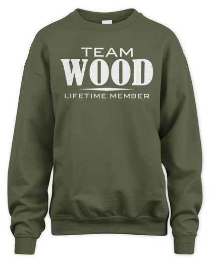 WOOD BL62-K4-128 - Personalized “Team NAME Lifetime Member” - Unisex Sweatshirt - Military Green