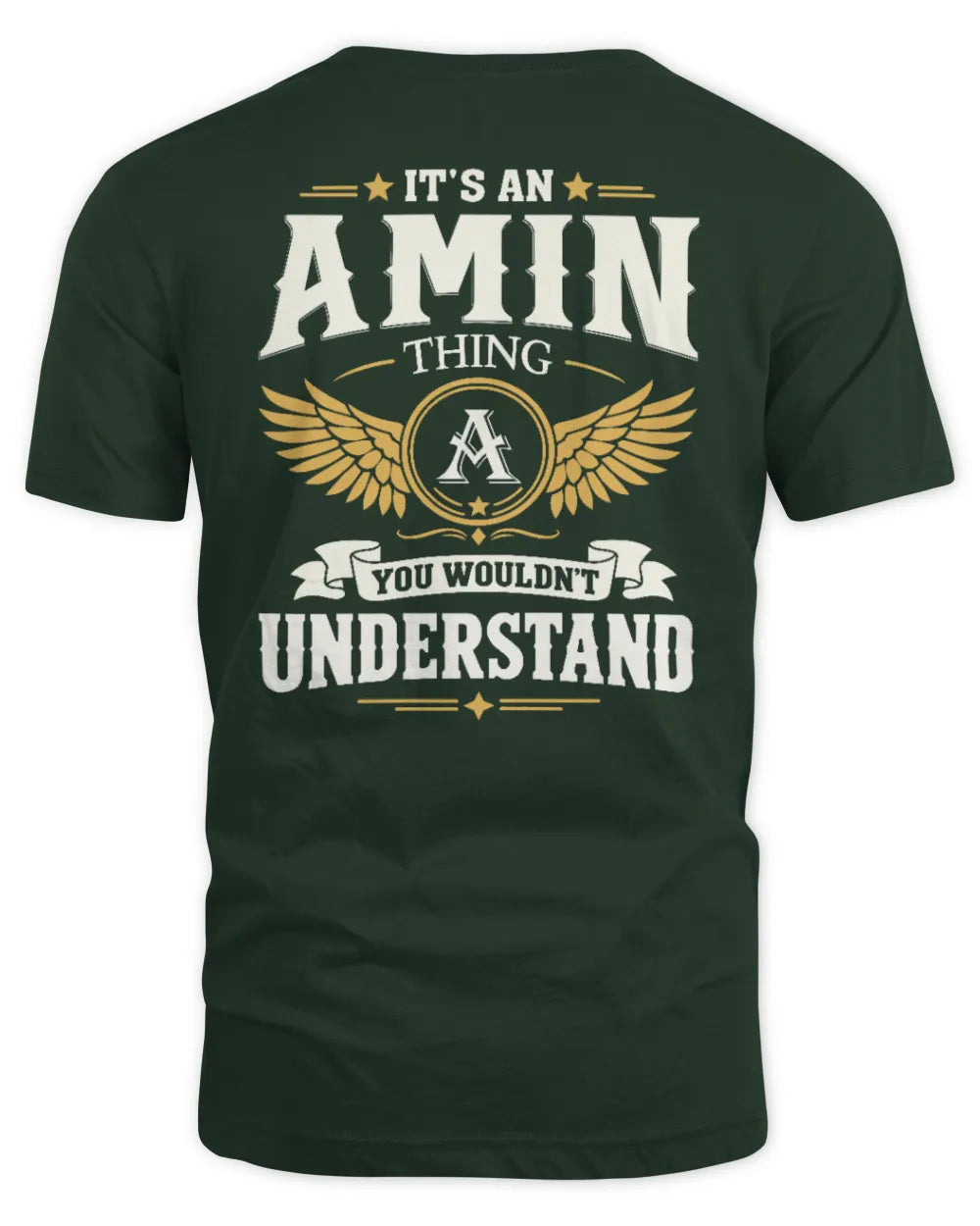 AMIN KT06-M008 It’s a [NAME] Thing – You Wouldn’t Understand | Personalized Vintage T-Shirt - Unisex Standard T-Shirt - Forest Green