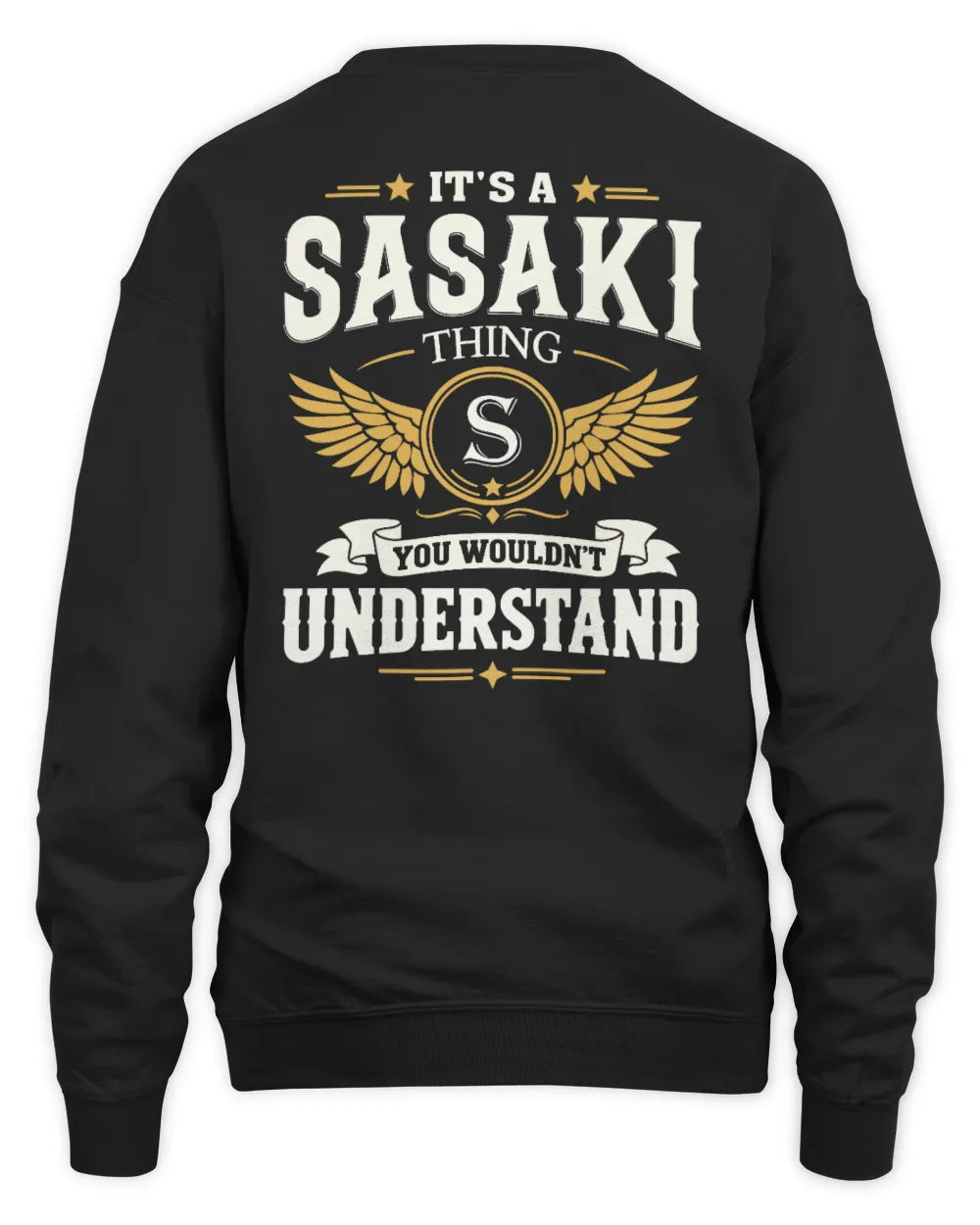 SASAKI KT06-M008 It’s a [NAME] Thing – You Wouldn’t Understand | Personalized Vintage T-Shirt - Unisex Sweatshirt - Black