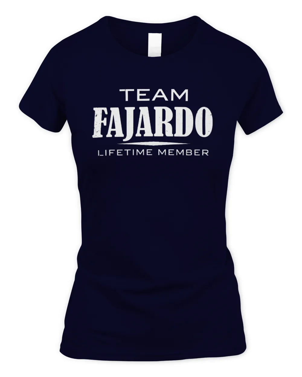 FAJARDO BL62-K4-128 - Personalized “Team NAME Lifetime Member” - Women's Standard T-Shirt - Navy