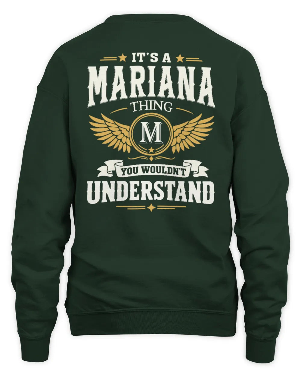 MARIANA KT06-M008 It’s a [NAME] Thing – You Wouldn’t Understand | Personalized Vintage T-Shirt - Unisex Sweatshirt - Forest Green