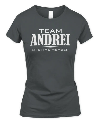 ANDREI BL62-K4-128 - Personalized “Team NAME Lifetime Member” - Women's Standard T-Shirt - Charcoal