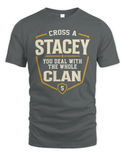 STACEY NT1-K008 Cross A/An NAME, You Deal With the Whole Clan | Personalized Vintage T-Shirt - Unisex Standard T-Shirt - Charcoal