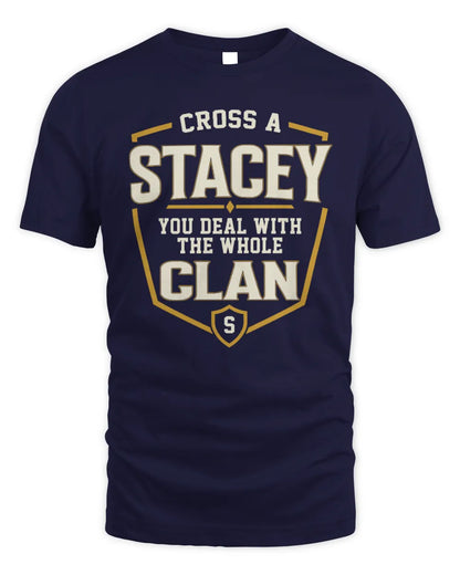 STACEY NT1-K008 Cross A/An NAME, You Deal With the Whole Clan | Personalized Vintage T-Shirt - Unisex Standard T-Shirt - Navy