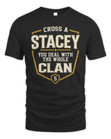 STACEY NT1-K008 Cross A/An NAME, You Deal With the Whole Clan | Personalized Vintage T-Shirt - Unisex Standard T-Shirt - Black
