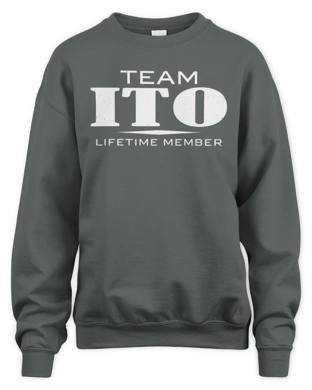 ITO BL62-K4-128 - Personalized “Team NAME Lifetime Member” - Unisex Sweatshirt - Charcoal