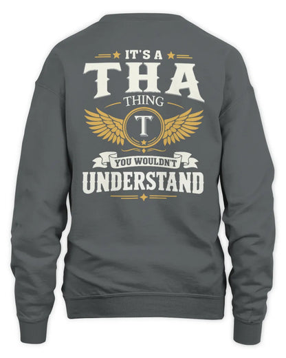 THA KT06-M008 It’s a [NAME] Thing – You Wouldn’t Understand | Personalized Vintage T-Shirt - Unisex Sweatshirt - Charcoal