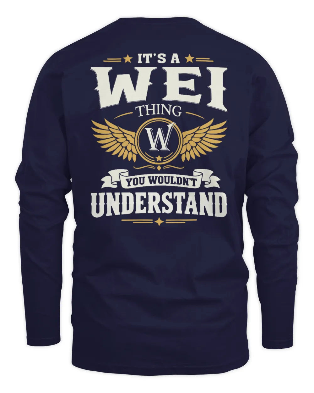 WEI KT06-M008 It’s a [NAME] Thing – You Wouldn’t Understand | Personalized Vintage T-Shirt - Men's Long Sleeved T-Shirt - Navy