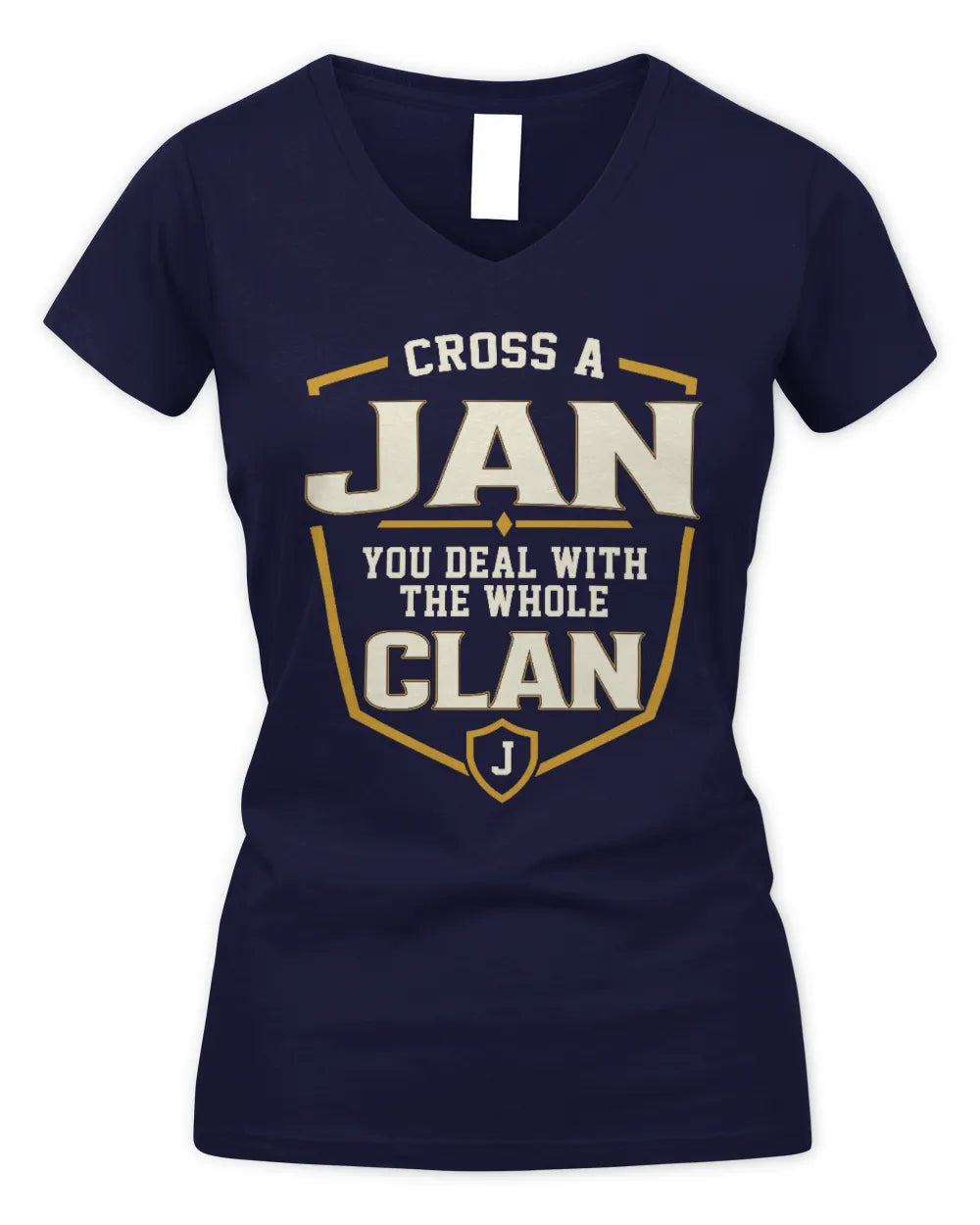JAN NT1-K008 Cross A/An NAME, You Deal With the Whole Clan | Personalized Vintage T-Shirt - Women's V-Neck T-Shirt - Navy