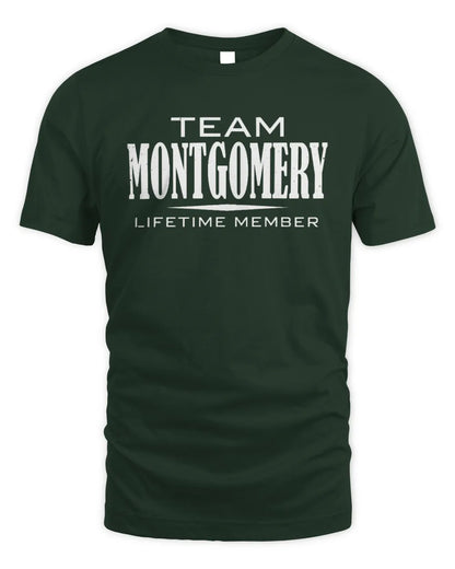 MONTGOMERY BL62-K4-128 - Personalized “Team NAME Lifetime Member” - Unisex Standard T-Shirt - Forest Green