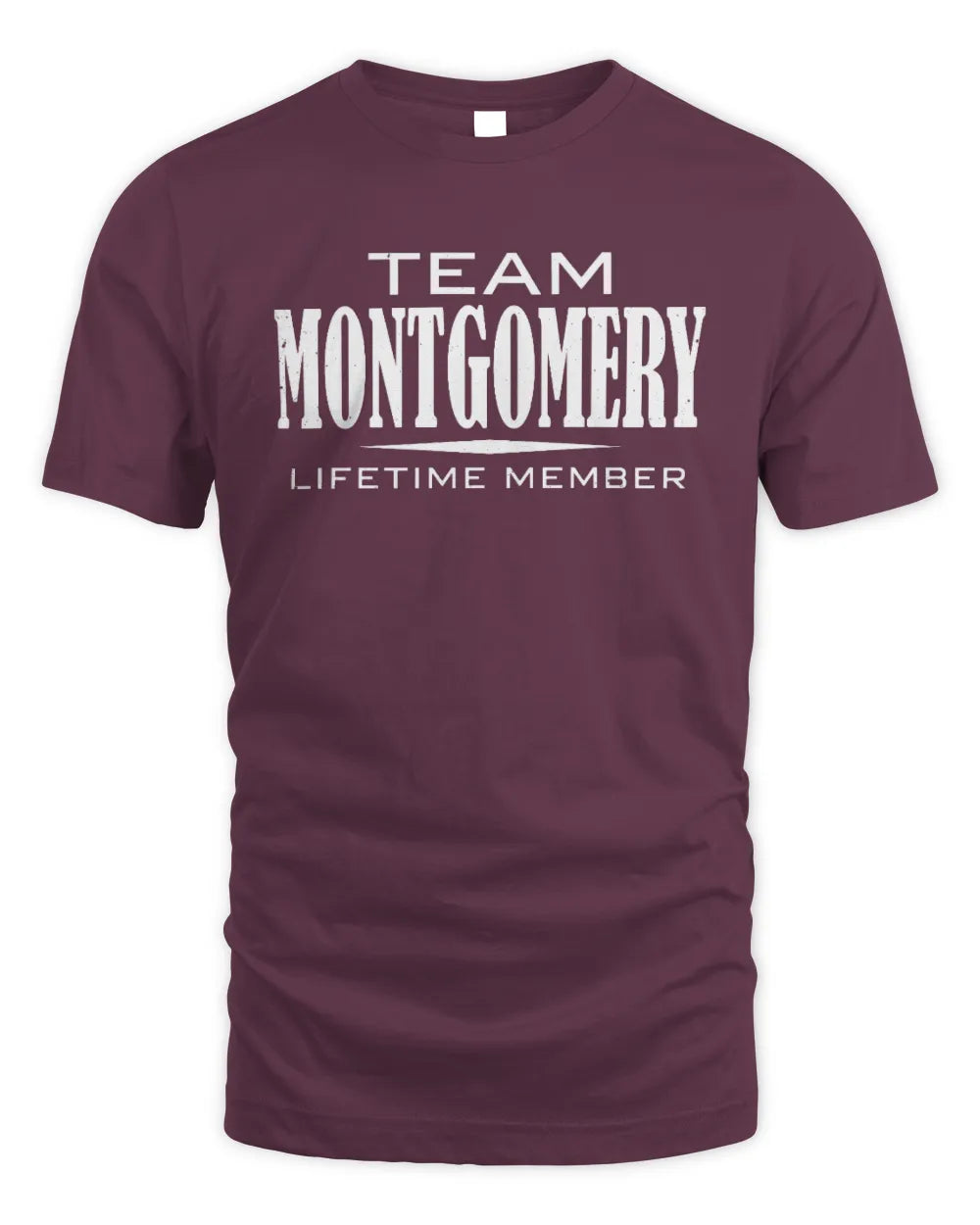 MONTGOMERY BL62-K4-128 - Personalized “Team NAME Lifetime Member” - Unisex Standard T-Shirt - Maroon