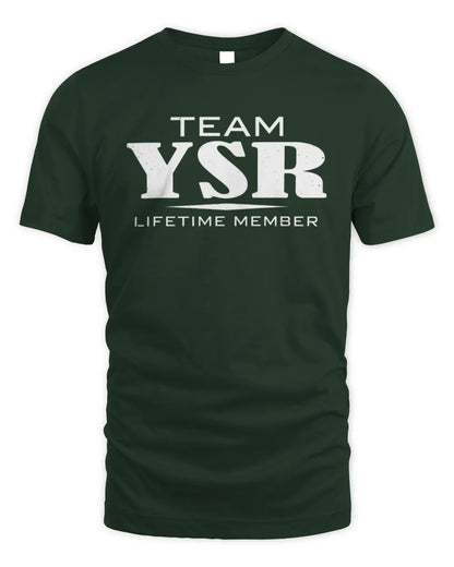 YSR BL62-K4-128 - Personalized “Team NAME Lifetime Member” - Unisex Standard T-Shirt - Forest Green