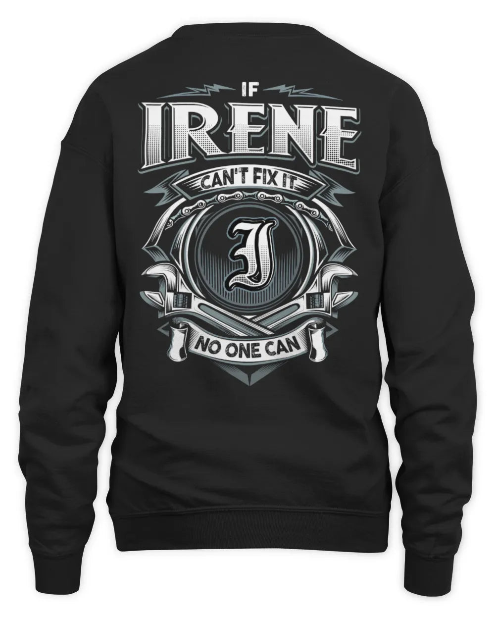 IRENE AP81-K4-626 - Personalized Ahmed Quote Apparel “If Ahmed Can't Fix It, No One Can” - Unisex Sweatshirt - Black