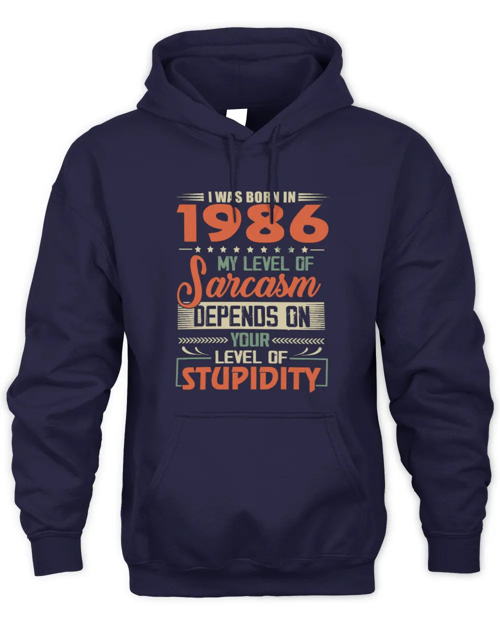 1986 HH89-K2 – Vintage Born to Be Sarcastic T-Shirt - Unisex Hoodie - Navy